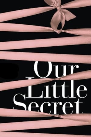 Poster Our Little Secret 2024