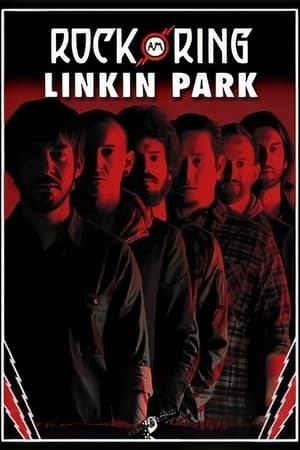Poster Linkin Park: Live at Rock Am Ring (2014)