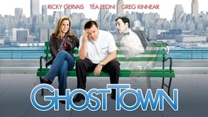 مشاهدة فيلم Ghost Town 2008 مترجم مباشر اونلاين