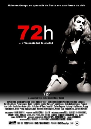 72 hours ... And Valencia was the city film complet