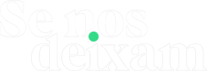 Se Nos Deixam