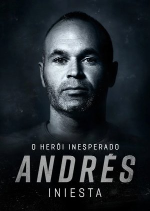 Poster Andrés Iniesta: el héroe inesperado 2020