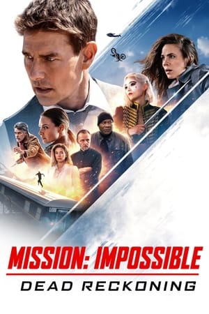 poster Mission: Impossible - Dead Reckoning Part One