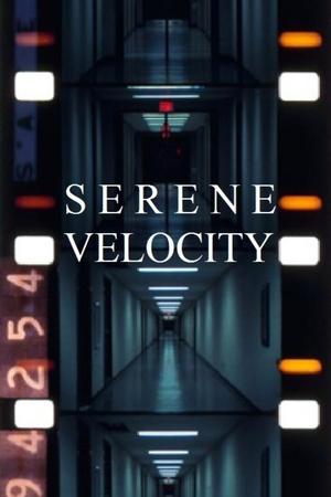 Serene Velocity poster