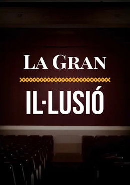 La gran il·lusió, relat intermitent del cinema català (2019)