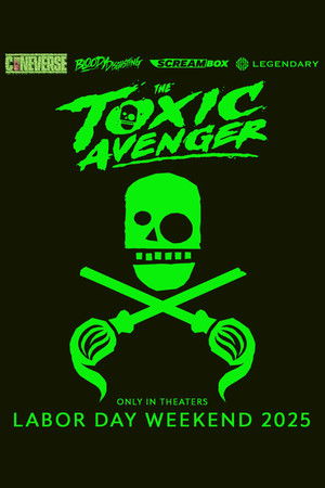 poster The Toxic Avenger Unrated