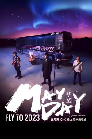 Poster MAYDAY FLY TO 2023 (2022)