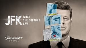 JFK: What The Doctors Saw (2023)