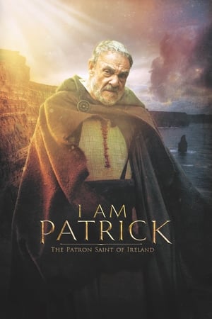 Poster I Am Patrick: The Patron Saint of Ireland 2020