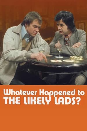 Poster Whatever Happened to the Likely Lads? Temporada 2 Episodio 6 1974