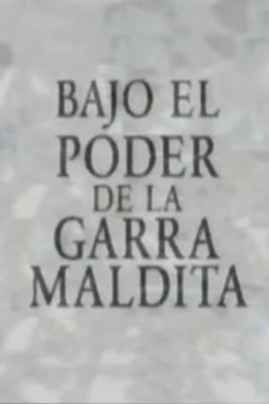 Image Bajo el poder de la garra maldita