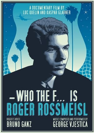 Poster Who the F... is Roger Rossmeisl 2020