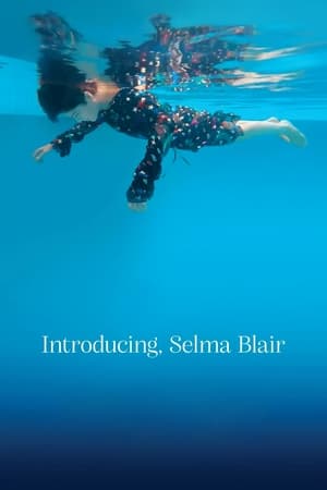 Poster Introducing, Selma Blair 2021
