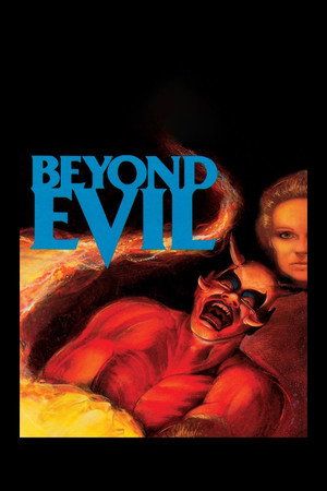 Beyond Evil