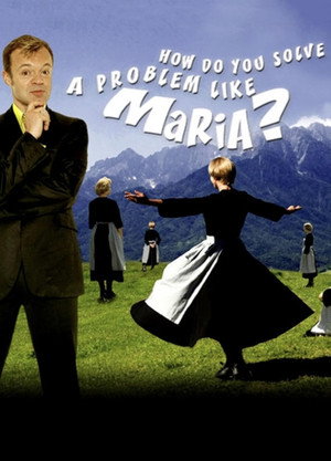 How Do You Solve a Problem like Maria? - Series 1