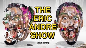 poster The Eric Andre Show