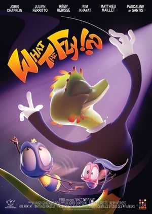 Poster What the Fly !? (2014)