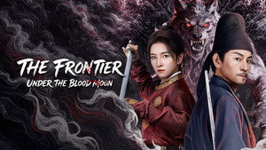 The Frontier Under The Blood Moon still 1