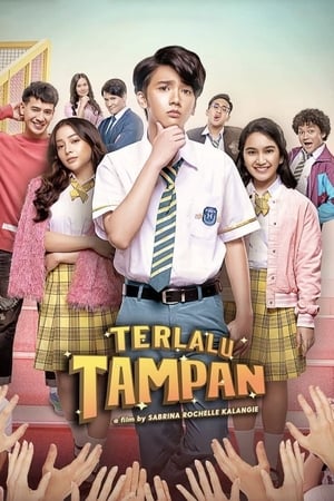 Poster Terlalu Tampan 2019