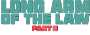 Long Arm of the Law II