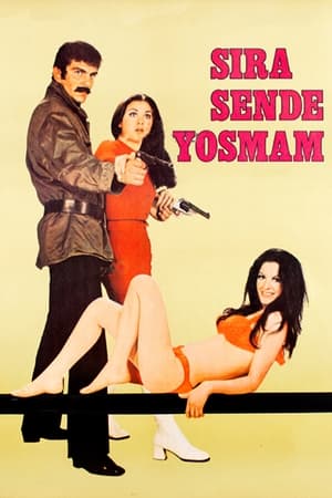 Poster Sıra Sende Yosmam (1971)
