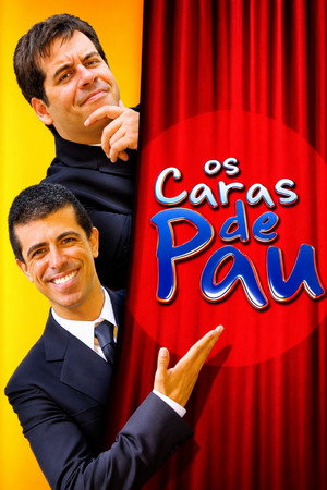 Os Caras de Pau