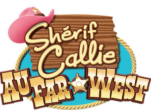 Shérif Callie au Far West
