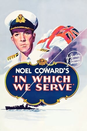 Click for trailer, plot details and rating of In Which We Serve (1942)