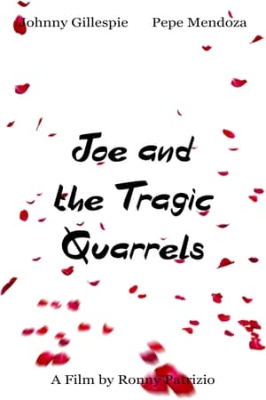 pelicula Joe and the Tragic Quarrels (2021)