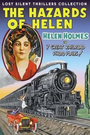 Poster The Hazards of Helen: Episode13, The Escape on the Fast Freight 1915