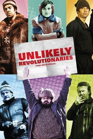 Poster Unlikely Revolutionaries (2010)