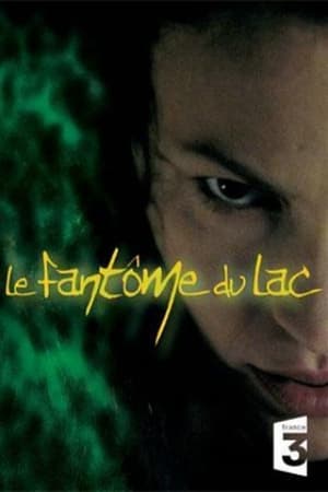 Poster Le fantôme du lac (2007)