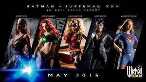 Batman v Superman XXX: An Axel Braun Parody