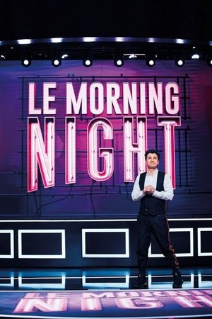 Le Morning Night - Season 1