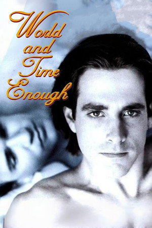 World and Time Enough 5