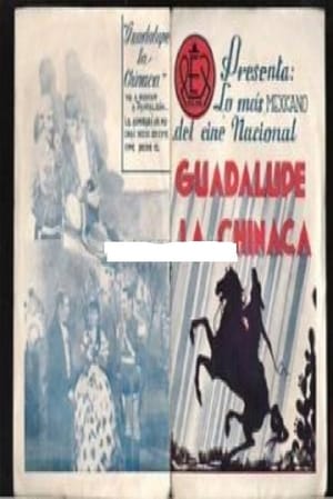 Poster Guadalupe La Chinaca (1938)