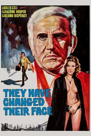 Poster They Have Changed Their Face (1971)