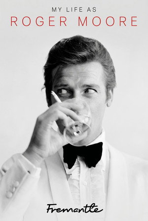 My Life As Roger Moore