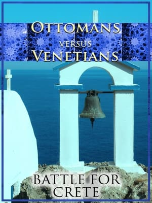 Poster Ottomans vs Venetians: Battle for Crete (2010)