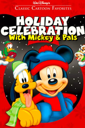 Poster Classic Cartoon Favorites Volume 8: Holiday Celebration with Mickey and Pals 2005