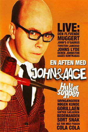 John & Aage: Huller i suppen 7
