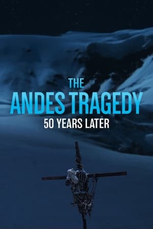 Poster The Andes Tragedy: 50 Years Later 2022