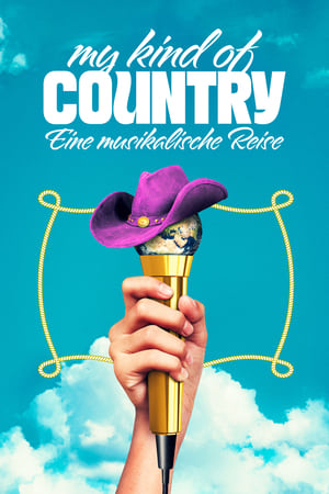 Poster My Kind of Country – Eine musikalische Reise 2023