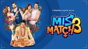 Mismatch: Season 02 Bengali Series Download & Watch Online WEBRip 720P & 1080P -[Complete]
