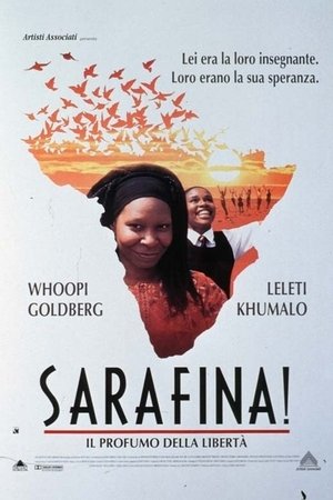 Sarafina! - Il profumo della libertà