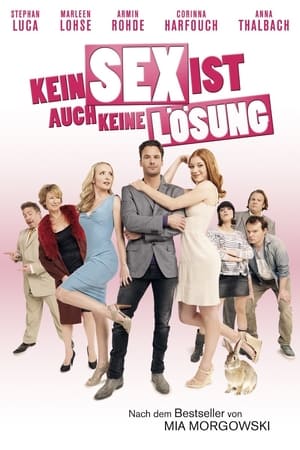 Poster Kein Sex ist auch keine Lösung (2011)