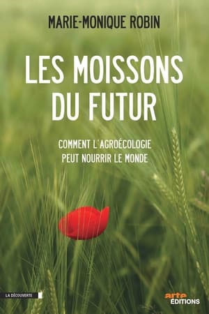 Poster Les moissons du futur (2012)