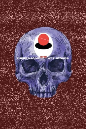 There’s Someone at the door