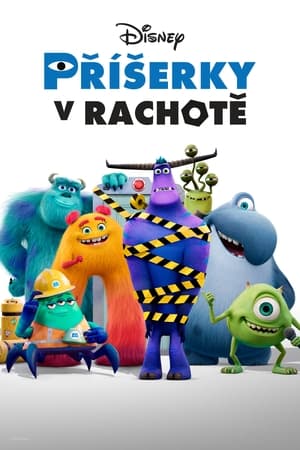 Poster Příšerky v rachotě 1. sezóna Vítejte ve společnosti Příšerky, s.r.o. 2021