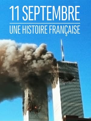 Image 11 septembre : une histoire française